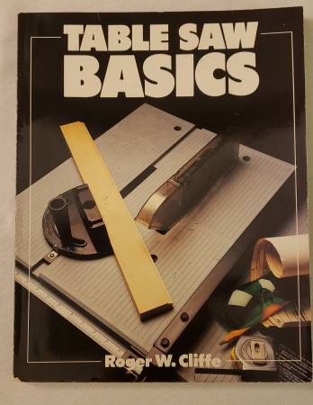 Photo Table Saw Basics Book $5