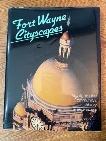 Photo Fort Wayne Cityscapes and City of Spirit $15