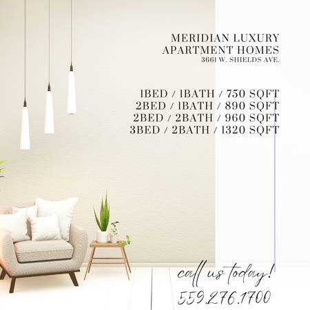 Meridian Luxury Apartment Homes. We Care Enough To Show The Very Best $1,840