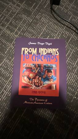 Photo Textbook From Indians to Chicanos $25