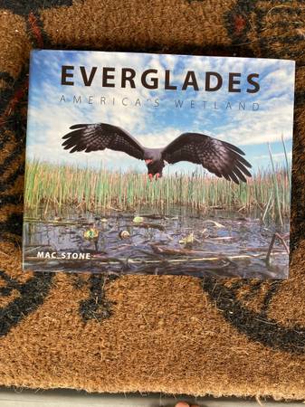 Everglades Americas Wetlands Photography of Mac Stone $25