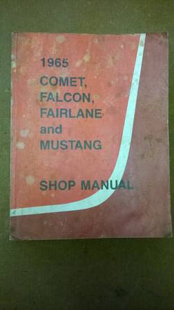 Photo 1965 Comet Falcon Fairlane Mustang shop manual $35