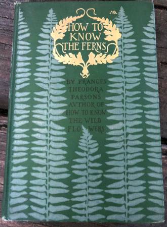 How to Know the Ferns -Francis Theodora Parsons $15