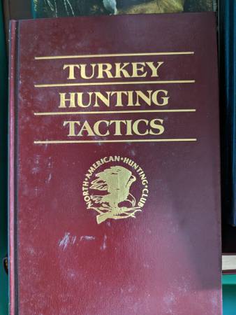 Turkey Hunting Tactics North American Hunting Club $10
