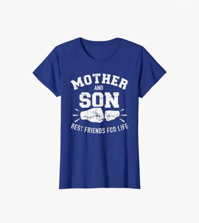 Photo Mother and son best friends for life mom T-Shirt $15