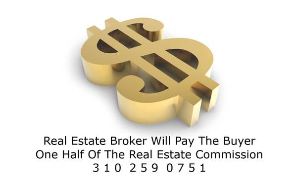 Photo WLA LA FOR REAL ESTATE BUYERS $$$$$ Paid By This Real Estate Broker