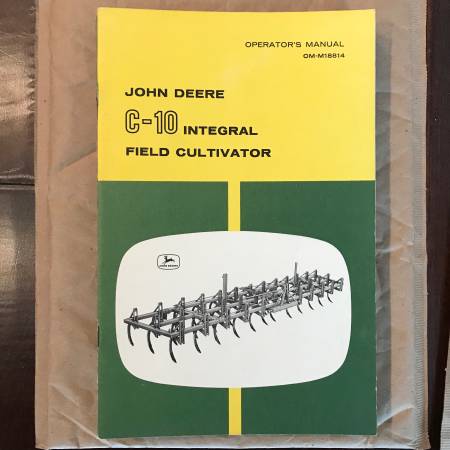 Photo John Deere C-10 Integral Field Cultivator Operators Manual $5