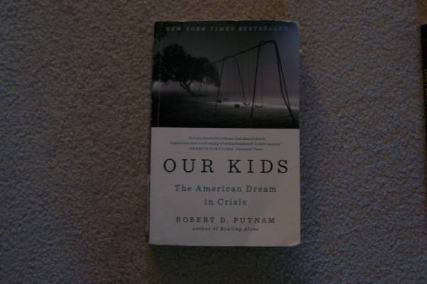 Photo Our Kids The American Dream in Crisis $5