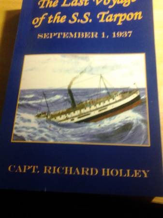 Photo last voyage ss tarpon - local panama city shipwreck book $10