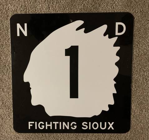 Vintage North Dakota ND Highway 1 Sign Fighting Sioux Native Chief $50