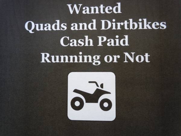 Photo Cash For Quads Dirt Bikes $$$$$ $1,800