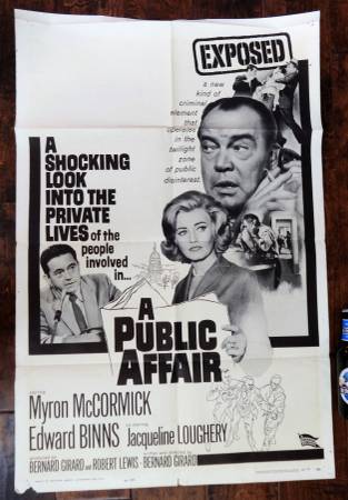 LARGE OLD ORIGINAL MOVIE POSTERS, 1962, A PUBLIC AFFAIR, MYRON MCCORMI $25