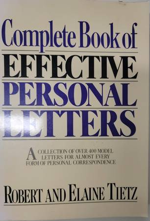Photo The Complete Book of Effective Personal Letters by R. and E. Tietz $25